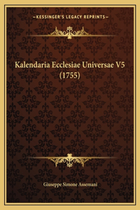 Kalendaria Ecclesiae Universae V5 (1755)