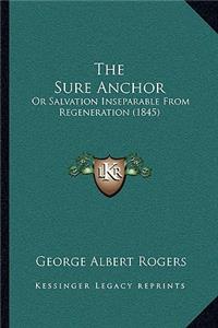 The Sure Anchor