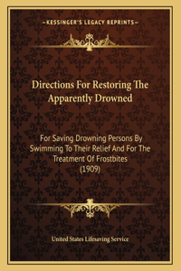 Directions For Restoring The Apparently Drowned