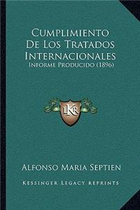 Cumplimiento De Los Tratados Internacionales