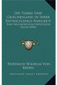 Die Turkei Und Griechenland In Ihrer Entwicklungs-Fahigkeit