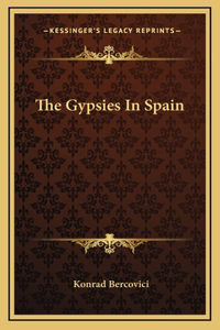 The Gypsies In Spain