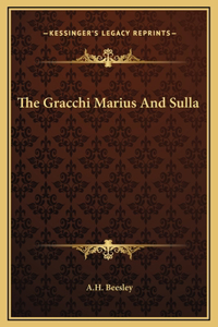 Gracchi Marius And Sulla