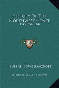 History Of The Northwest Coast