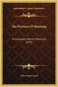 The Province Of Shantung