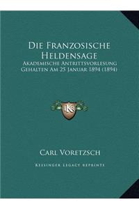 Die Franzosische Heldensage