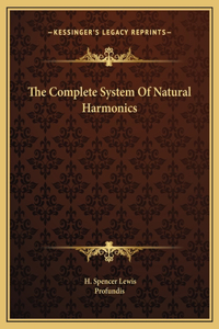 The Complete System Of Natural Harmonics