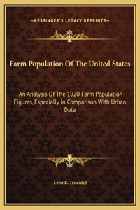 Farm Population Of The United States