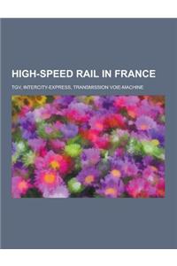 High-Speed Rail in France