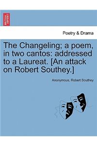 Changeling; A Poem, in Two Cantos