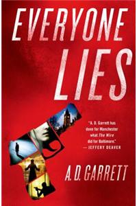 Everyone Lies
