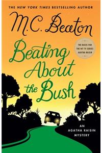 Beating about the Bush
