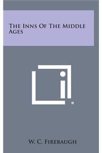 The Inns of the Middle Ages