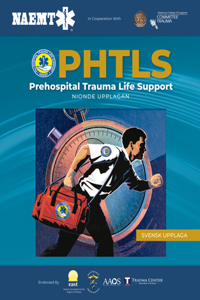 PHTLS: Akut prehospitalt omhandertagande av traumapatienter, Nionde upplagan