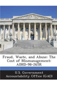 Fraud, Waste, and Abuse