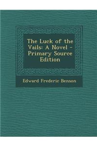 The Luck of the Vails