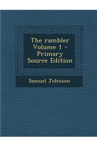 The Rambler Volume 1