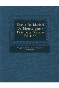 Essais de Michel de Montaigne