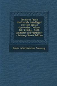 Danmarks Fauna; Illustrerede Haandboger Over Den Danske Dyreverden.. Volume Bd.74 (Biller, XXIII. Smaeldere Og Pragtbiller)