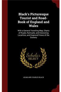 Black's Picturesque Tourist and Road-Book of England and Wales