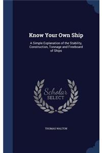 Know Your Own Ship
