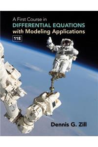 First Course in Differential Equations with Modeling Applications