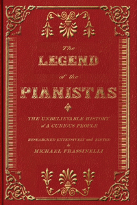 Legend of the Pianistas