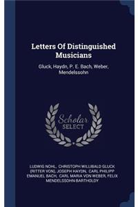 Letters Of Distinguished Musicians