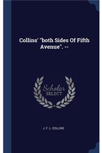 Collins' both Sides Of Fifth Avenue. --