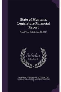 State of Montana, Legislature Financial Report