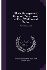 Block Management Program, Department of Fish, Wildlife and Parks