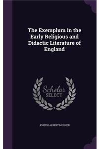 The Exemplum in the Early Religious and Didactic Literature of England