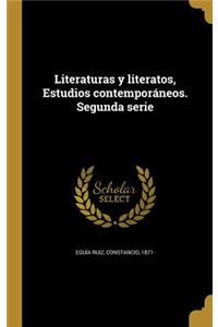 Literaturas y literatos, Estudios contemporáneos. Segunda serie
