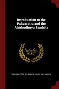 Introduction to the Pañcaratra and the Ahirbudhnya Samhita
