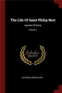 The Life of Saint Philip Neri