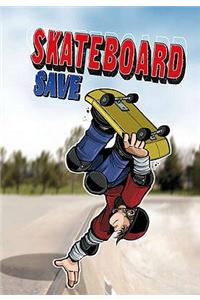 Skateboard Save