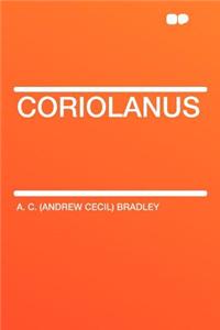 Coriolanus