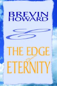 The Edge of Eternity