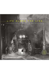 Winston Link: Life Along the Line