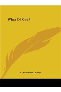 What of God?