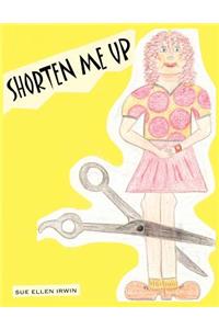 Shorten Me Up