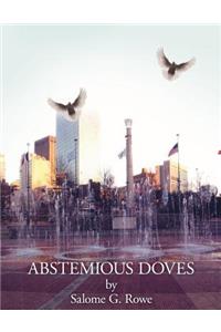 Abstemious Doves