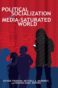 Political Socialization in a Media-Saturated World