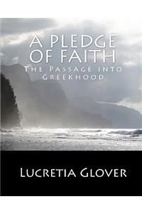 A Pledge Of Faith