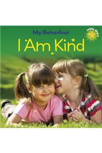 Little Stars: My Behaviour - I Am Kind