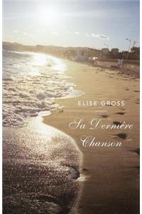 Sa Dernière Chanson