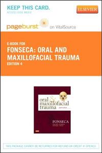 Oral and Maxillofacial Trauma - Elsevier eBook on Vitalsource (Retail Access Card)