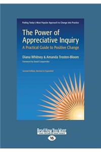 The Power of Appreciative Inquiry