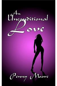 An Unconditional Love