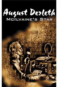 McIlvaine's Star by August Derleth, Science Fiction, Fantasy